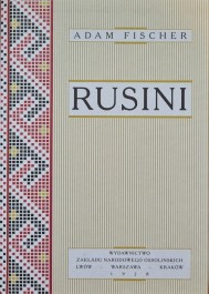 Rusini – reprint 1928