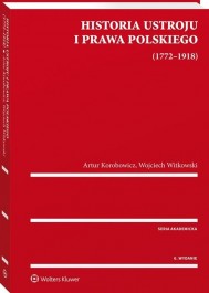 Historia ustroju i prawa polskiego 1772-1918